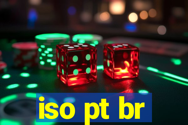 iso pt br